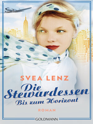 cover image of Die Stewardessen. Bis zum Horizont